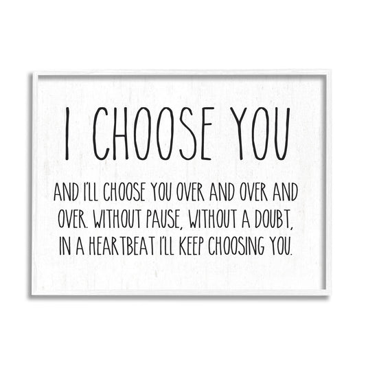 I Choose You Romantic Love Quote Casual Typography Graphic Art Black Framed Art Print Wall Art, Design By Lettered And Lined